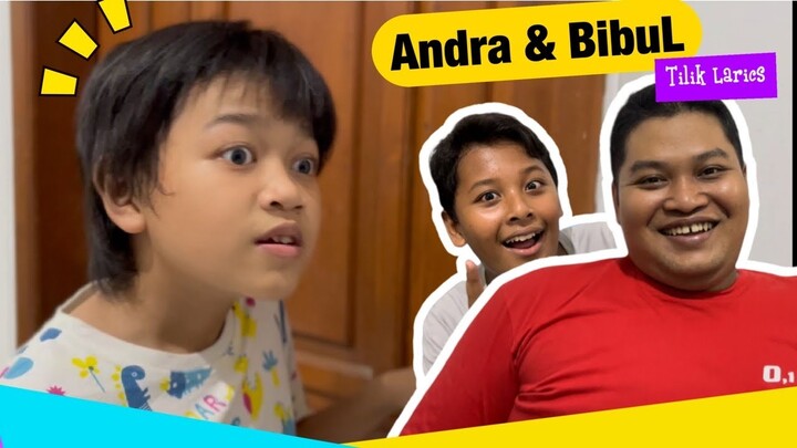 DRAMA LUCU: Larics, BibuL & Andra (Tilik) 😅🤣😂