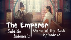 The Emperor Owner of the Mask|Episode 18|Drama Korea