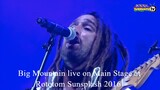 BIG MOUNTAIN live @ Main Stage 2016