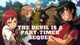 The Devil Is A Part-Timer Season 3 or movie? | Announcement | Hindi