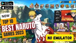 TOP 10 BEST NARUTO GAMES 2023 | ANDROID-IOS