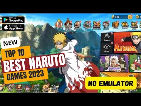 TOP 10 BEST NARUTO GAMES 2023 | ANDROID-IOS