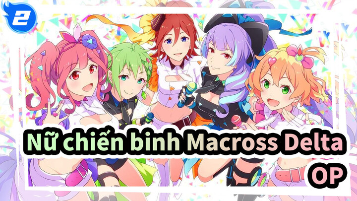 [Nữ chiến binh Macross Delta] OP1 Ichido Dake no Koi Nara, Cover_2