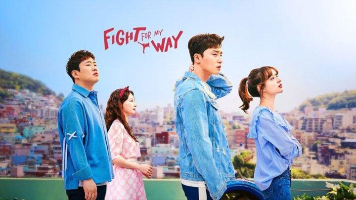 Fight for my way 2017 Ep 4