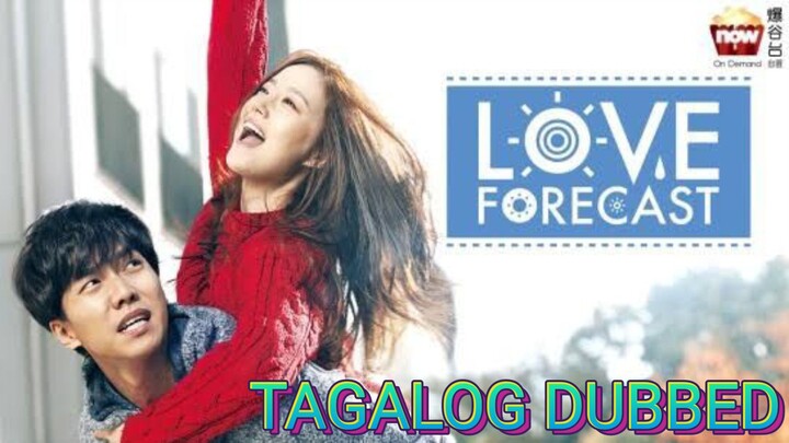 Love Forecast (2015) Tagalog Dub Korean Movie