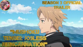 Mushoku Tensei: Jobless Reincarnation Season 3 Official Trailer