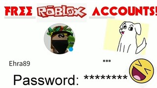 Free ROBLOX ACCOUNTS!  BE FIRST!!!  :D