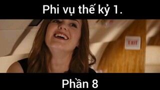 Phim Phi Vụ Thế Kỷ 1 phần 8