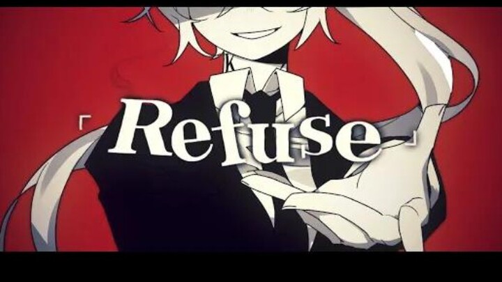 † Refuse Original meme