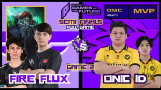 ALBERTTT ESPORTS HELP KAIRI AND ONIC ESPORTS TO ELIMINATE FIRE FLUX | ONIC VS FIRE FLUX GAME 2