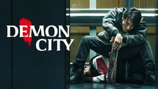 Demon City (2025) subtitle indonesia