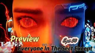 Preview ❗Everyone In The Sect Except Eps 54