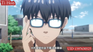 Anh Hùng Ta Không Làm Lâu Rồi Tập 3 Thuyết Minh Tiếng Việt cut 1/3 #Anime #Schooltime