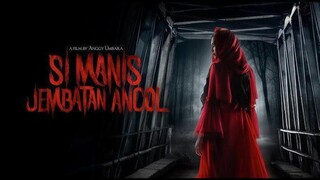 Si Manis Jembatan Ancol (2019)