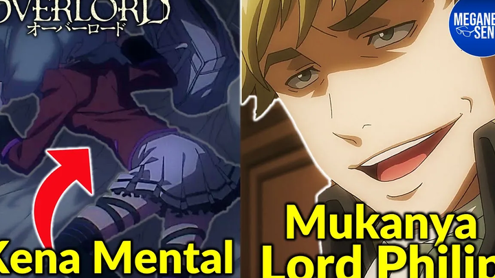 ในที่สุด ใบหน้าของลอร์ดฟิลิปก็ปรากฎ Overlord Complete Breakdown Trailer 3 overlord