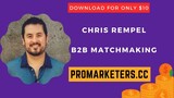 Chris Rempel – B2B Matchmaking-Special Report