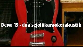 Dewa 19 - dua sejoli (karaoke) akustik