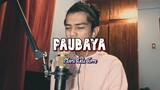 Dave Carlos - PAUBAYA by Moira Dela Torre (Male Cover)