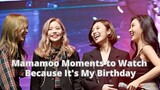 Mamamoo Moments To Watch Because It's My Birthday