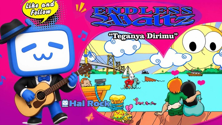 ENDLESS WALTZ – “TEGANYA DIRIMU (Kambingku)” Full video on Youtube "Oellah Lah"