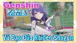 [Genshin, MMD.3D] Raiden Shogun Nhảy "Chàng Trai Nhiệt Huyết 105°C"