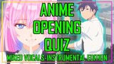 ANIME OPENING QUIZ - MIXED VOCALS INSTRUMENTAL EDITION - 40 OPENINGS + BONUS