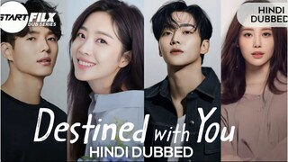 Destined with you S01-E01 HD | New Hindi Dubbed k-Drama |