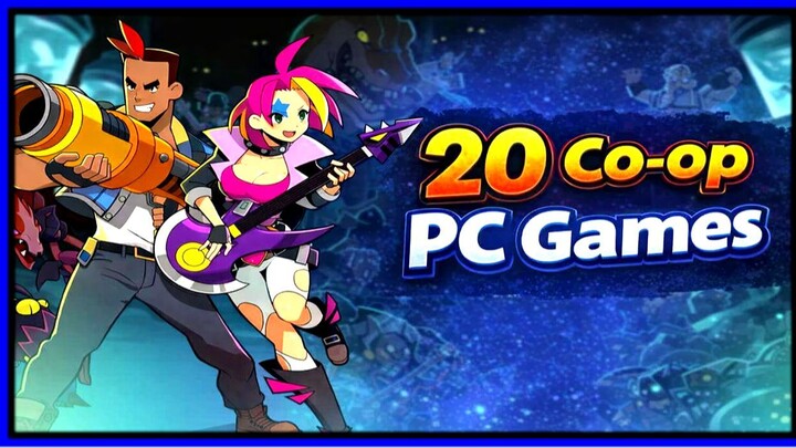 Top 20 local Co-Op PC Games #1 (Split-Screen & Couch Multiplayer)