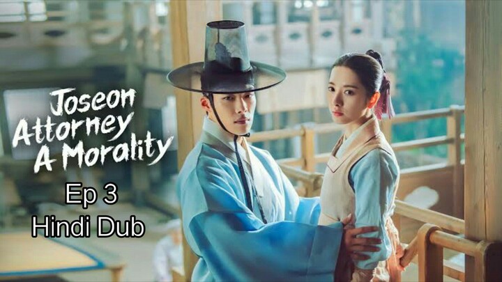 Joseon Attorney A morality Kdrama Ep 3 Hindi Dub