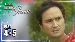 Dahil May Isang Ikaw | Episode 104 (4/5) | May 4, 2024