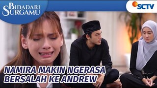 Denis Dapat Pesan Suara dari Mendiang Andrew | Bidadari Surgamu Episode 411