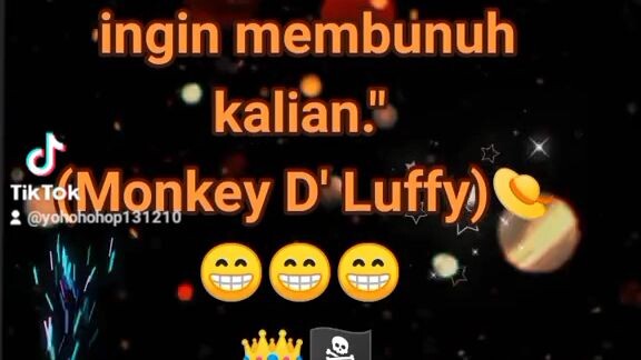 kata kata mutiara one piece dari akun tiktoku follow ya