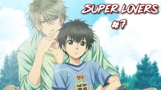 [VIETSUB] Super Lovers - Tập 7