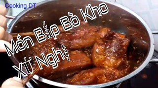 Cách làm món BẮP BÒ KHO MẬT MÍA của người Xứ Nghệ cho mâm cỗ ngày tết || Cooking DT