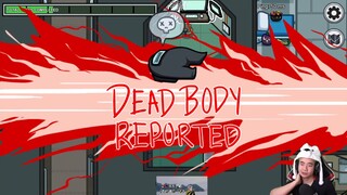 Among us phiên bản gây lú cực mạnh =)) Tín Dubai