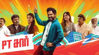 PT SIR 2024 BLOCKBUSTER MOVIE  (Hiphop Tamizha)