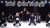 เต้นโคฟเวอร์ | BTS-"Not Today"