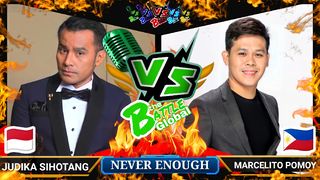 NEVER ENOUGH - Judika Sihotang (INDONESIA) VS. Marcelito Pomoy (PHILIPPINES) | GLOBAL BATTLE