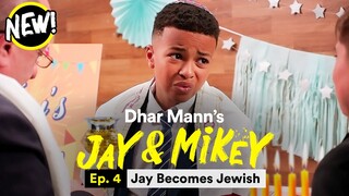 Jay & Mikey Ep 04: Jay Becomes Jewish | Dhar Mann