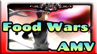 Food Wars!| AMV