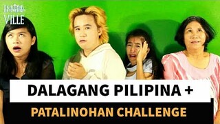 Dalagang Pilipina + Patalinohan Challenge