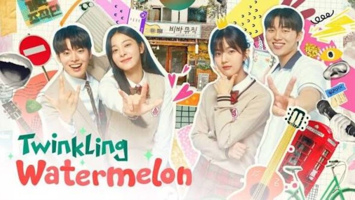 Twinkling watermelon eps 13 sub indo