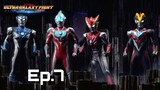 ultra galaxy fight new generation heroes Ep.7 [ พากย์ไทย ]
