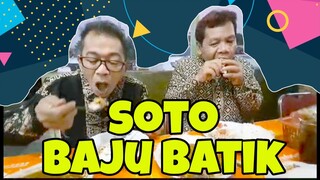 MAKAN SOTO BAJU BATIK || EAT SOTO IN BATIK CLOTHES || 穿着蜡染衣服吃索托