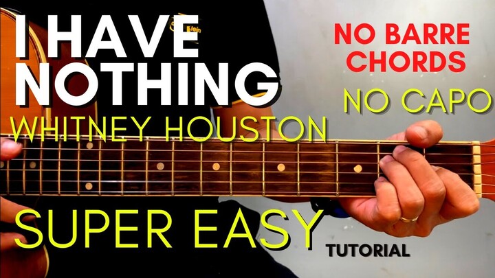 Whitney Houston - I HAVE NOTHING CHORDS (EASY GUITAR TUTORIAL) for BEGINNERS