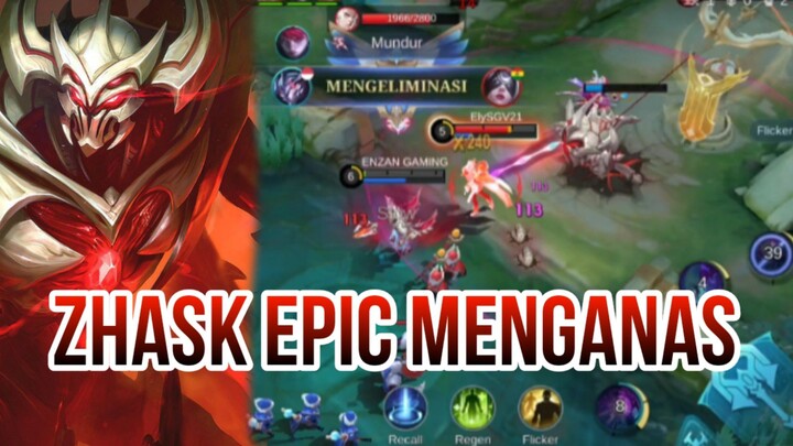 ZHASK EPIC MENGANAS