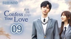 [Sub Indo] Confess Your Love Eps.9 HD 🇨🇳