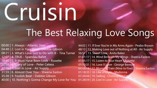 Cruisin Love 💕 Songs Collection Full Playlist HD