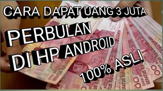 viral cara mendapatkan uang dari aplikasi android 100% work no tipu