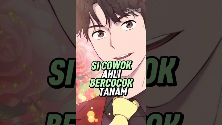 Sang Master Bercocok Tanam 🤤 #manhwa #manhwaindo